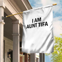 Funny I Am Aunt Tifa Garden Flag Sarcastic Political Satire Minimalist - Wonder Print Shop