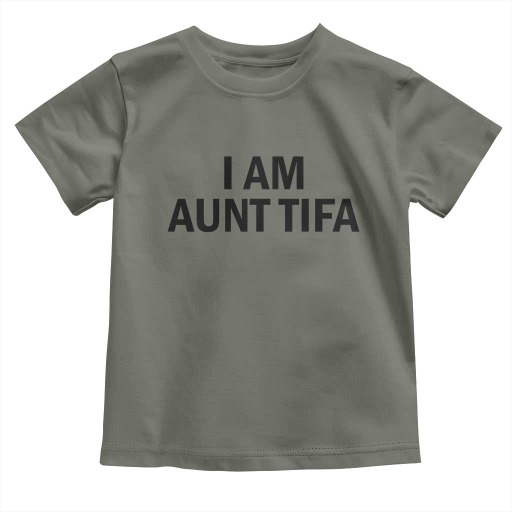 Funny I Am Aunt Tifa Toddler T Shirt Sarcastic Political Satire Minimalist - Wonder Print Shop