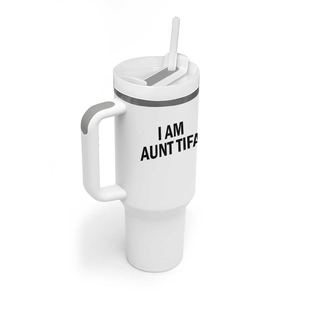 Funny I Am Aunt Tifa Tumbler With Handle Sarcastic Political Satire Minimalist - Wonder Print Shop