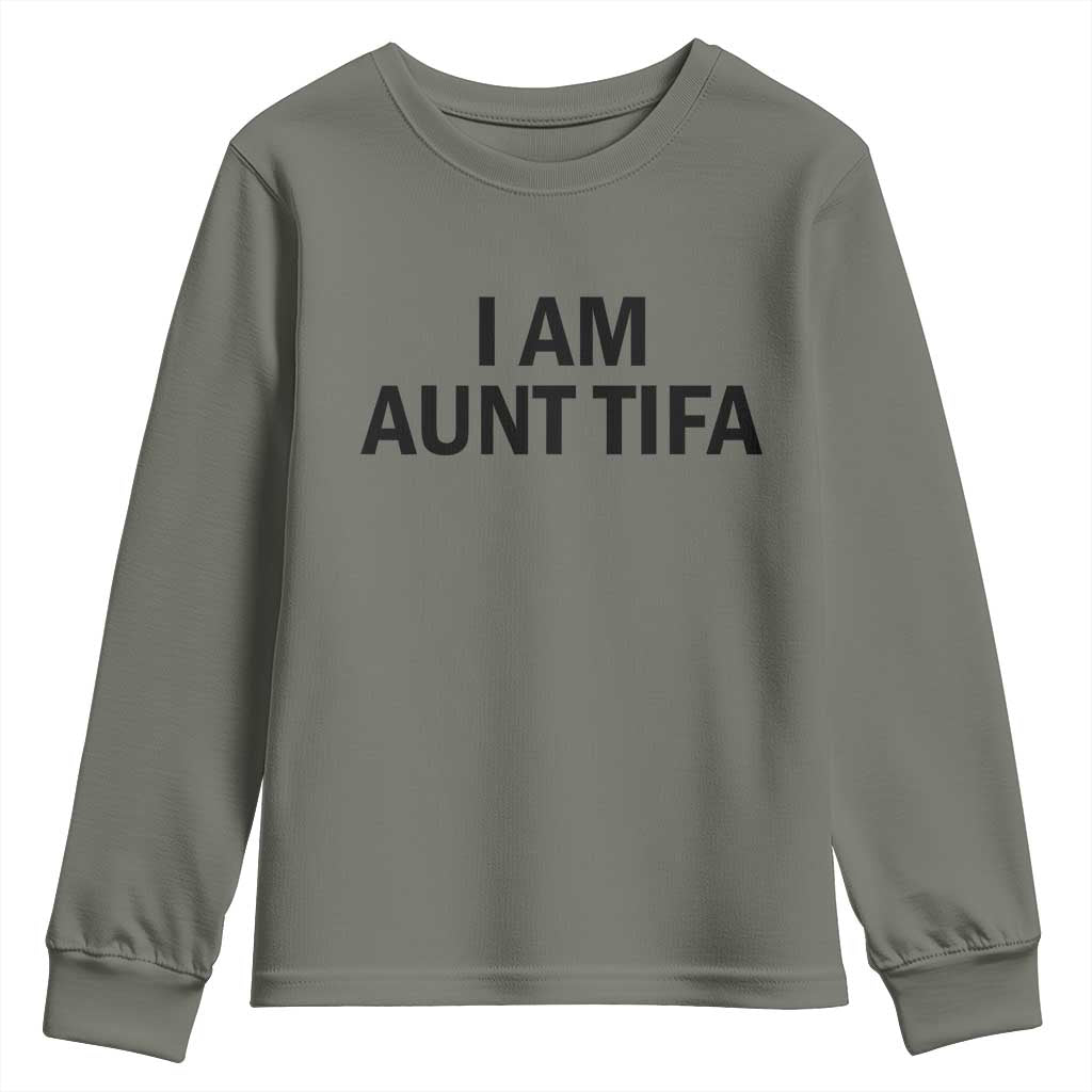 Funny I Am Aunt Tifa Youth Sweatshirt Sarcastic Political Satire Minimalist - Wonder Print Shop