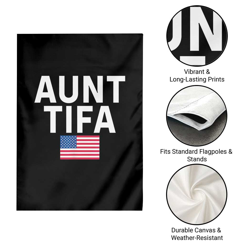 Aunt Tifa Garden Flag Funny Political Sarcasm Patriotic American Flag - Wonder Print Shop