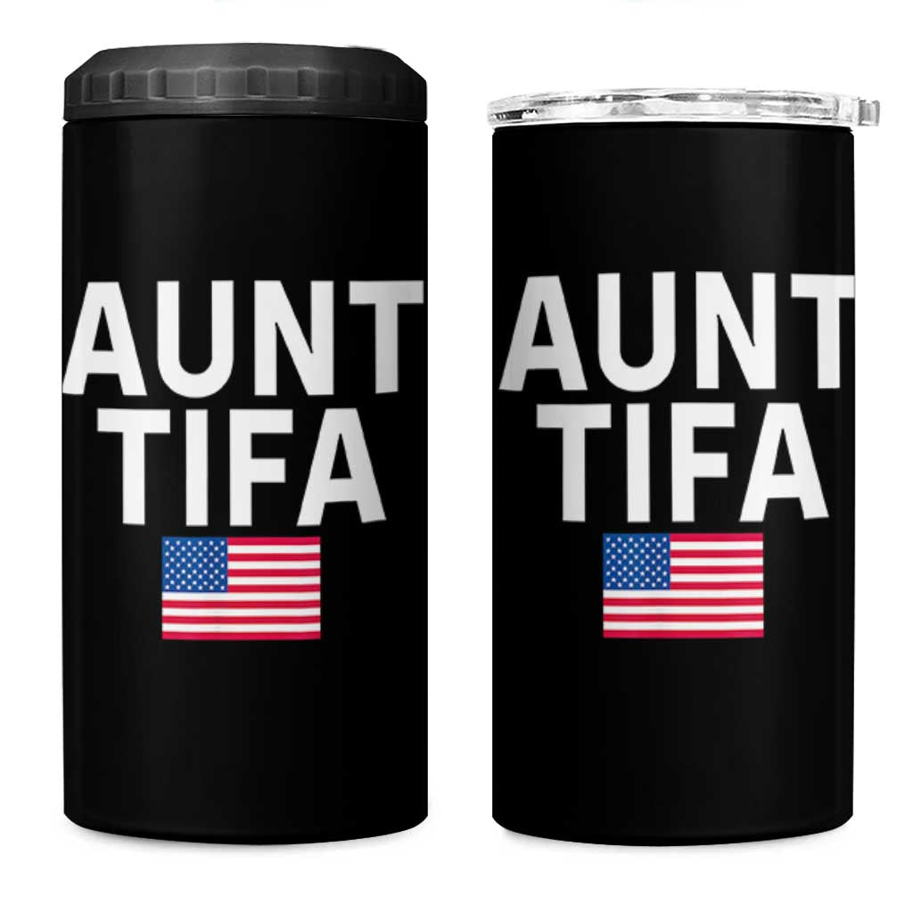 Aunt Tifa 4 in 1 Can Cooler Tumbler Funny Political Sarcasm Patriotic American Flag - Wonder Print Shop