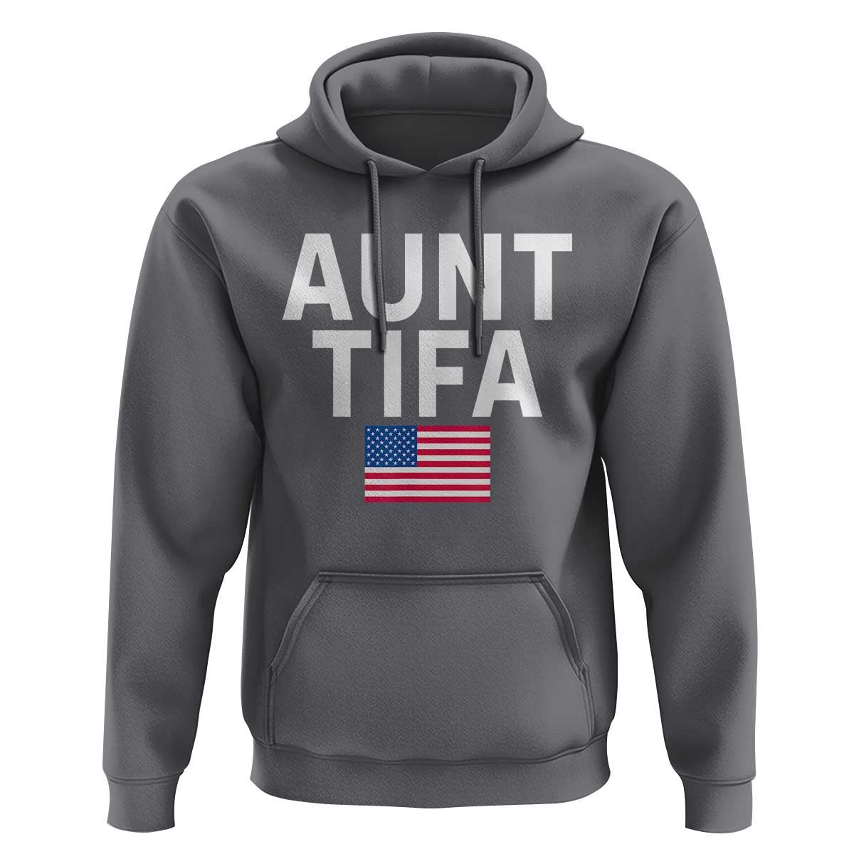 Aunt Tifa Hoodie Funny Political Sarcasm Patriotic American Flag - Wonder Print Shop