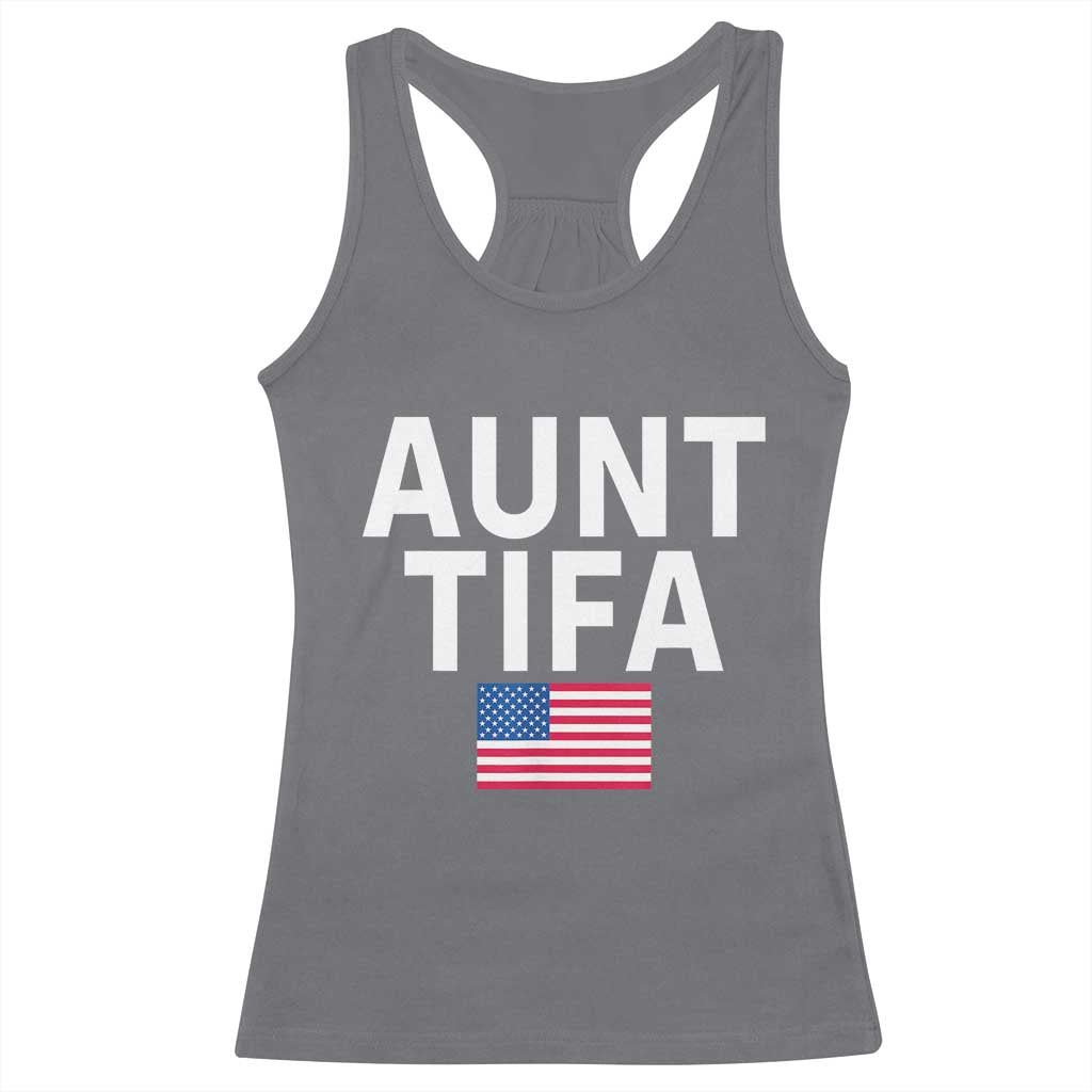 Aunt Tifa Racerback Tank Top Funny Political Sarcasm Patriotic American Flag - Wonder Print Shop