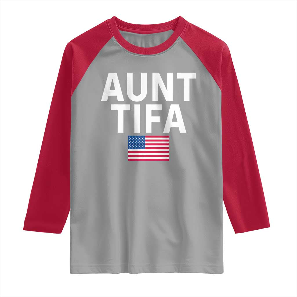 Aunt Tifa Raglan Shirt Funny Political Sarcasm Patriotic American Flag - Wonder Print Shop