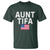 Aunt Tifa T Shirt Funny Political Sarcasm Patriotic American Flag - Wonder Print Shop