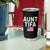 Aunt Tifa Tumbler Cup Funny Political Sarcasm Patriotic American Flag - Wonder Print Shop