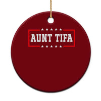 Aunt Tifa Ceramic Ornament Funny Political Sarcasm Patriotic - Wonder Print Shop