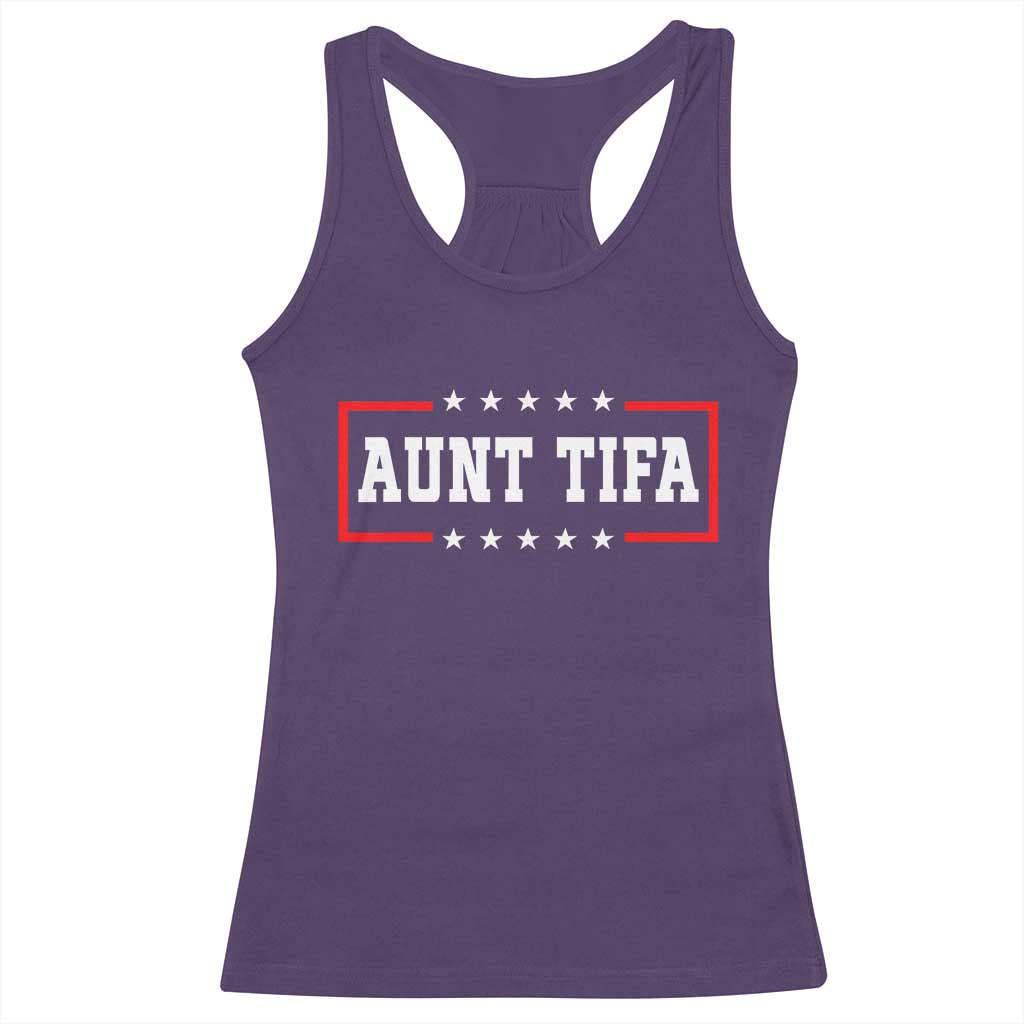Aunt Tifa Racerback Tank Top Funny Political Sarcasm Patriotic - Wonder Print Shop