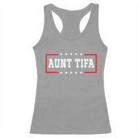 Aunt Tifa Racerback Tank Top Funny Political Sarcasm Patriotic - Wonder Print Shop