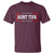 Aunt Tifa T Shirt Funny Political Sarcasm Patriotic - Wonder Print Shop