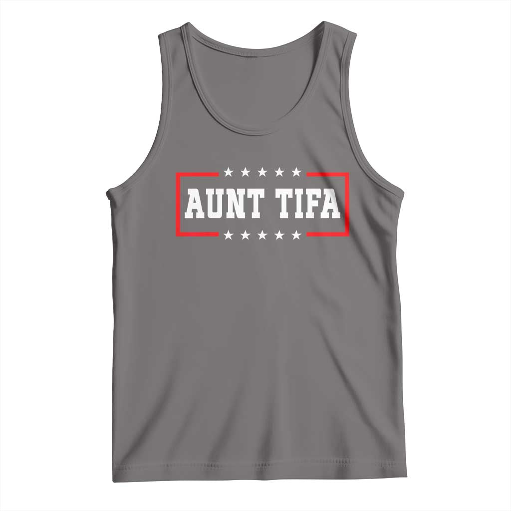 Aunt Tifa Tank Top Funny Political Sarcasm Patriotic - Wonder Print Shop