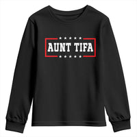 Aunt Tifa Youth Sweatshirt Funny Political Sarcasm Patriotic - Wonder Print Shop