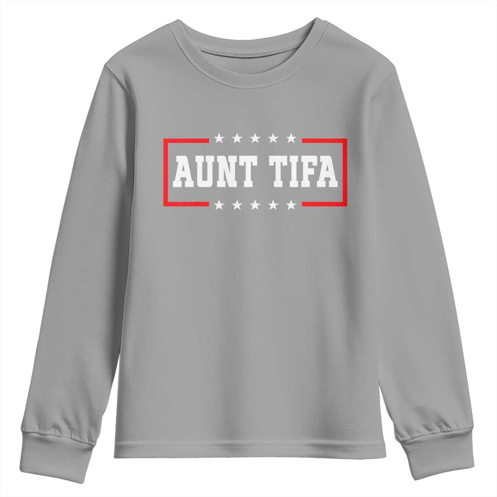 Aunt Tifa Youth Sweatshirt Funny Political Sarcasm Patriotic - Wonder Print Shop