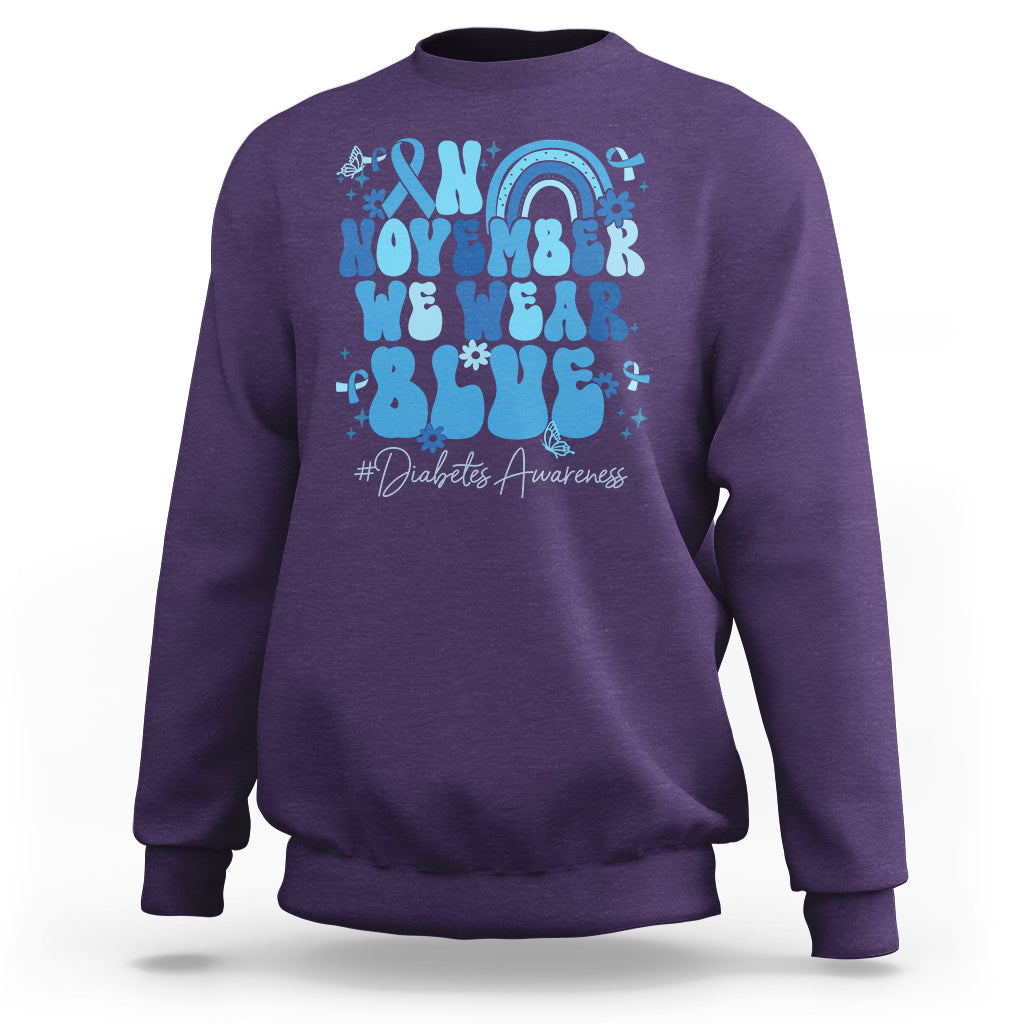 In November We Wear Blue Groovy Diabetic Diabetes Awareness Sweatshirt - Wonder Print Shop