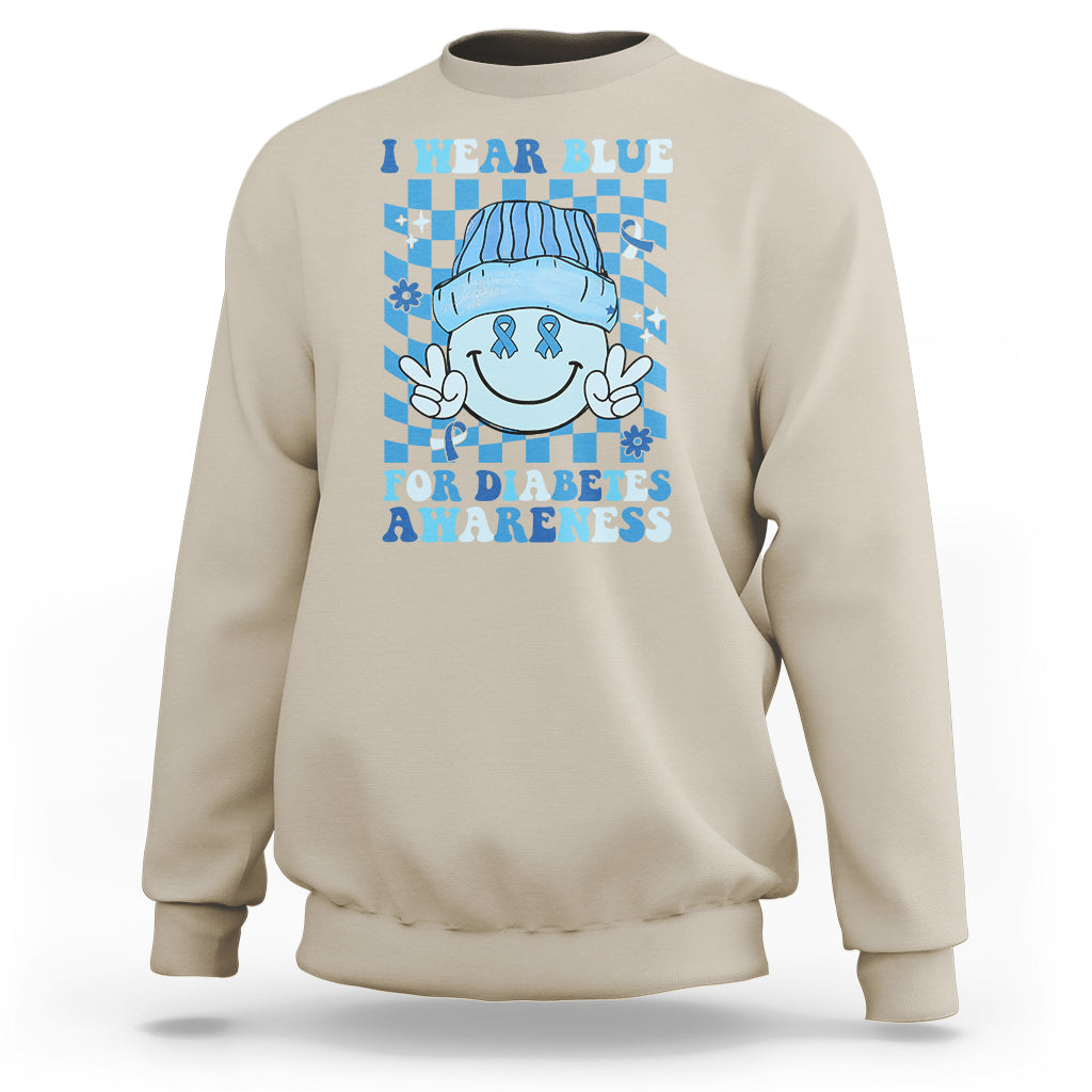 I Wear Blue For Diabetes Awareness Support T1D T2D Diabetics Sweatshirt - Wonder Print Shop