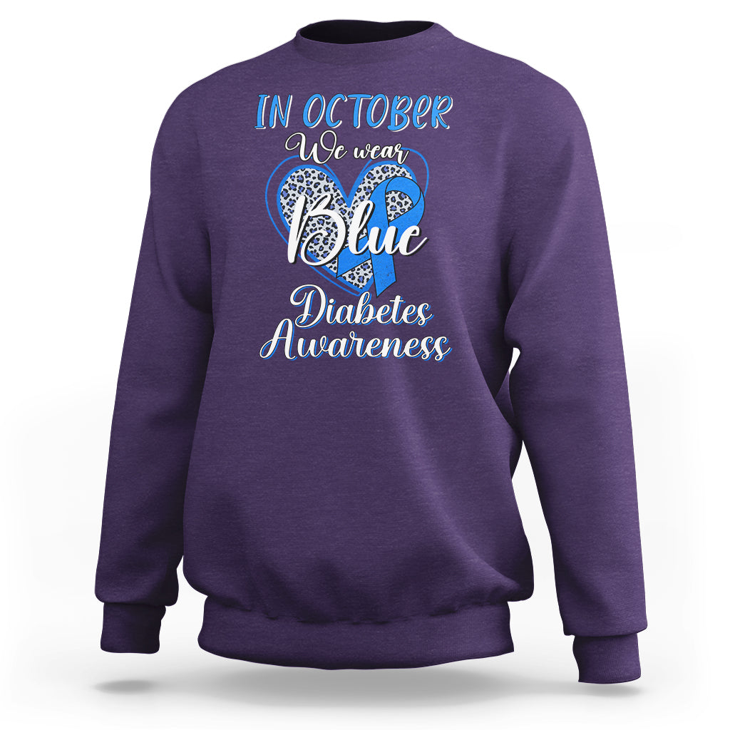 In October We Wear Blue Ribbon Heart Diabetes Awareness Sweatshirt - Wonder Print Shop