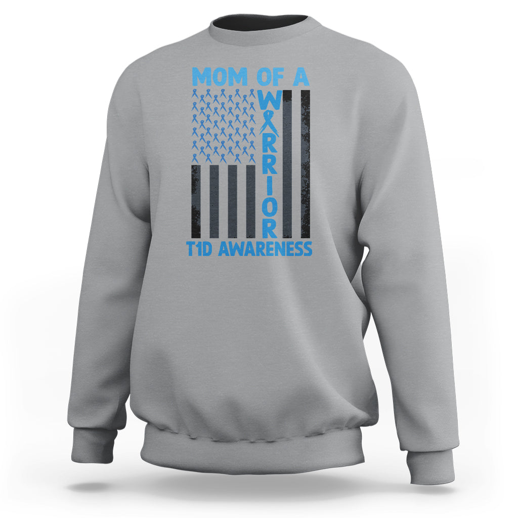 Blue American Flag Mom Of A Warrior T1D Awareness Sweatshirt - Wonder Print Shop