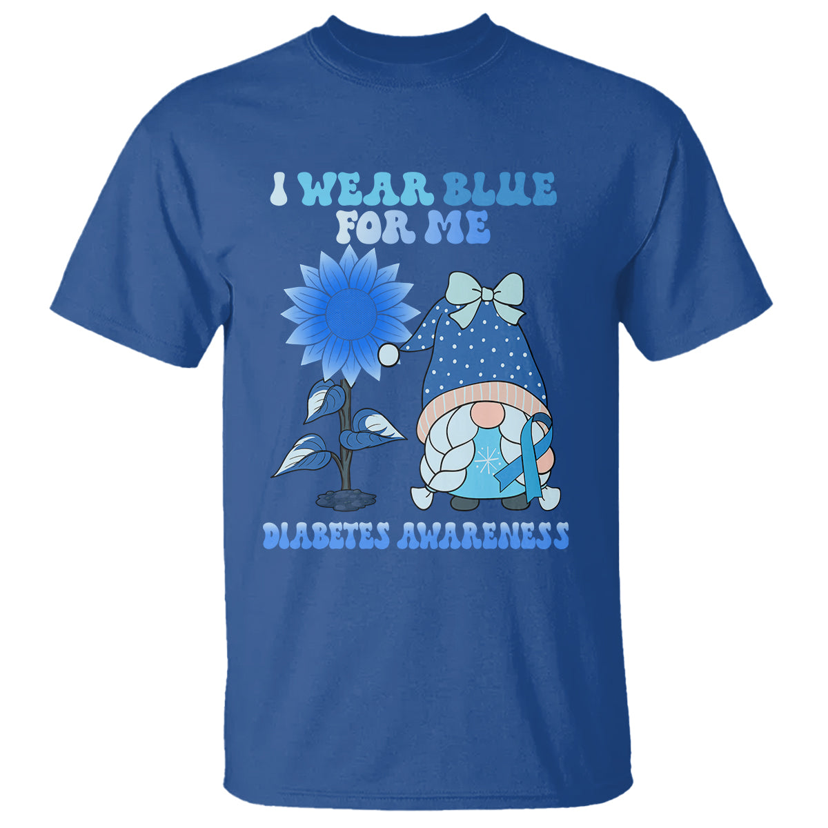 I Wear Blue For Me Diabetes Awareness Gnome Girl Women Warrior Diabetic T Shirt - Wonder Print Shop