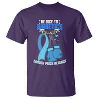 Diabetes Warrior T Shirt Be Nice To Diabetics We Deal With Enough Prick Already - Wonder Print Shop