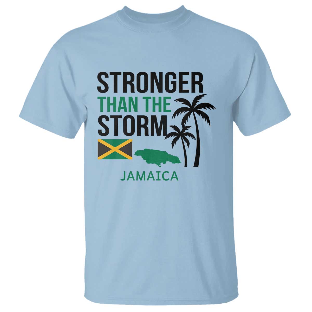 Stronger Than The Storm Jamaica T Shirt Resilience and Hope Hurricane Awareness