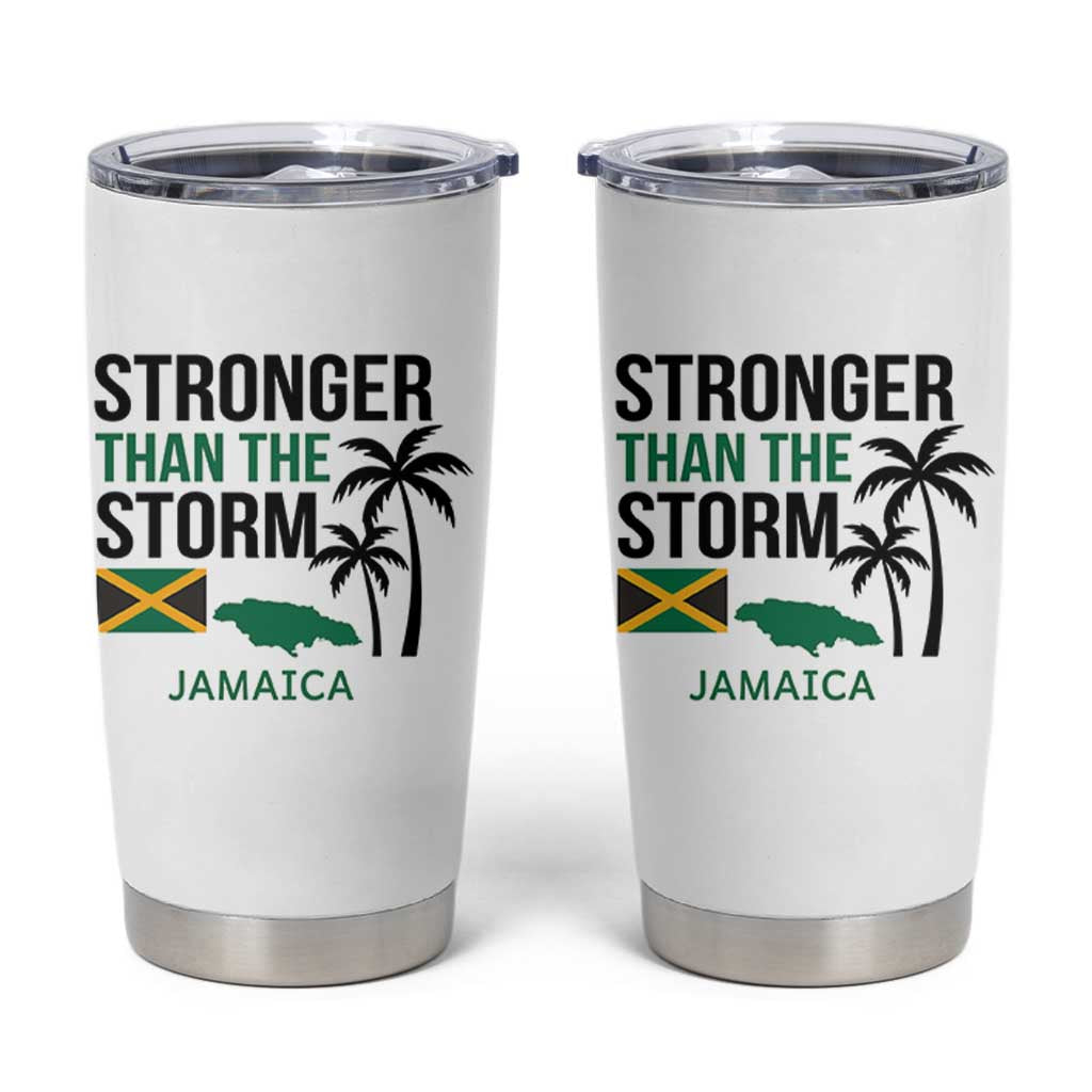 Stronger Than The Storm Jamaica Tumbler Cup Resilience and Hope Hurricane Awareness