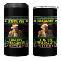Funny Ed Gein Christmas Meme 4 in 1 Can Cooler Tumbler Drinking Wine Eating This Sinful Cold Cuts Viral Scene - Wonder Print Shop