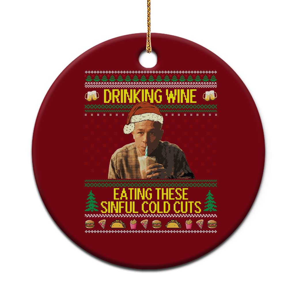 Funny Ed Gein Christmas Meme Ceramic Ornament Drinking Wine Eating This Sinful Cold Cuts Viral Scene - Wonder Print Shop