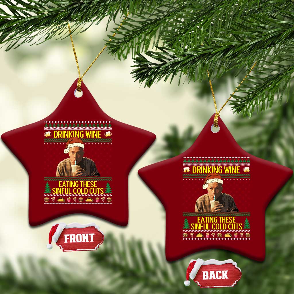 Funny Ed Gein Christmas Meme Ceramic Ornament Drinking Wine Eating This Sinful Cold Cuts Viral Scene - Wonder Print Shop