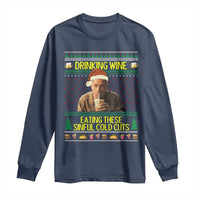 Funny Ed Gein Christmas Meme Long Sleeve Shirt Drinking Wine Eating This Sinful Cold Cuts Viral Scene - Wonder Print Shop