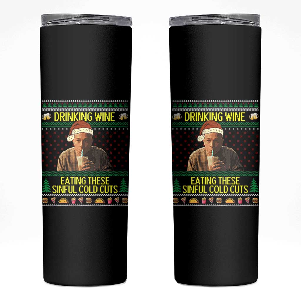 Funny Ed Gein Christmas Meme Skinny Tumbler Drinking Wine Eating This Sinful Cold Cuts Viral Scene - Wonder Print Shop