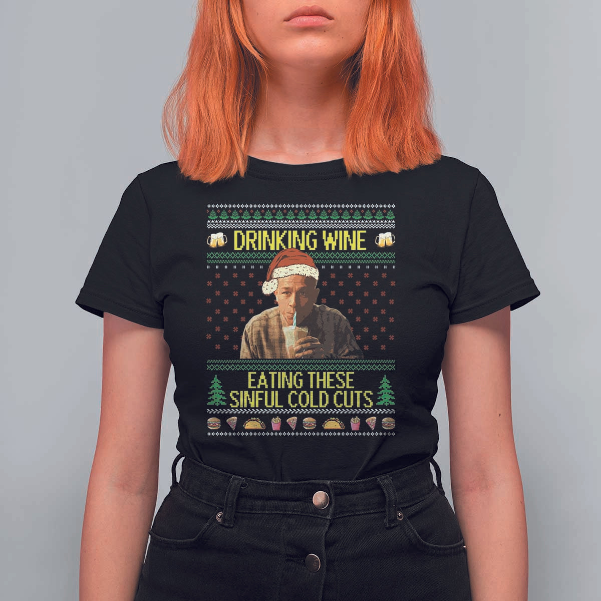 Funny Ed Gein Christmas Meme T Shirt For Women Drinking Wine Eating This Sinful Cold Cuts Viral Scene - Wonder Print Shop