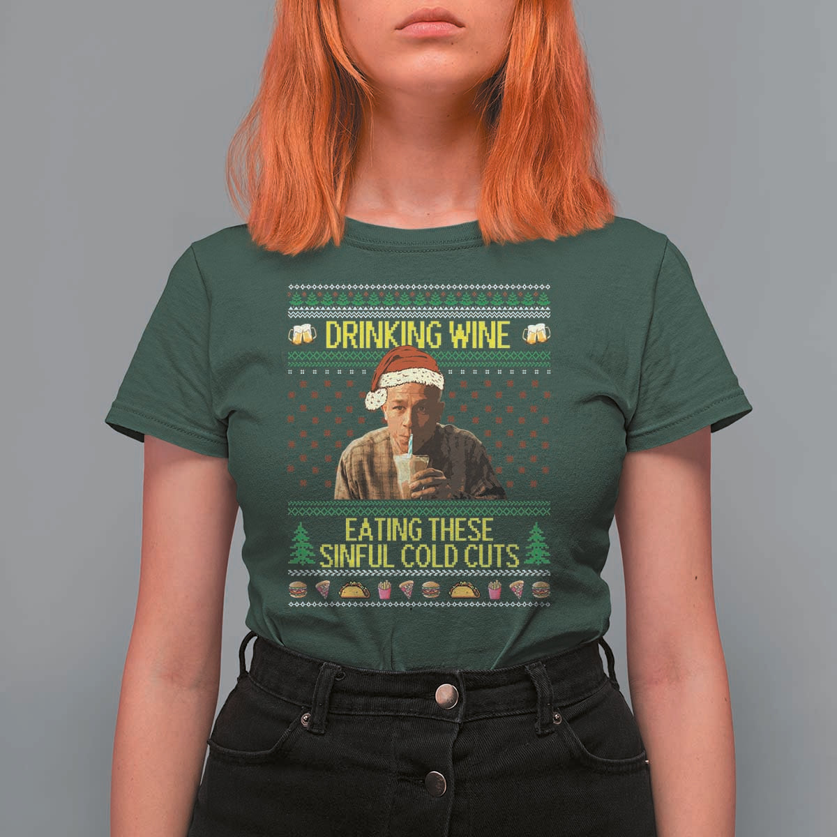 Funny Ed Gein Christmas Meme T Shirt For Women Drinking Wine Eating This Sinful Cold Cuts Viral Scene - Wonder Print Shop