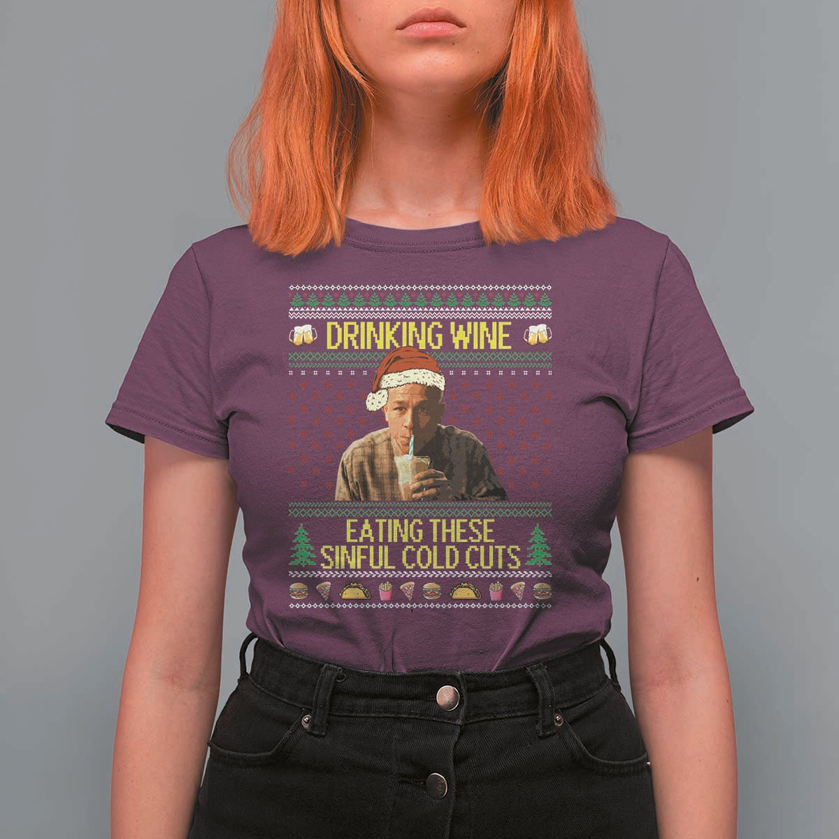 Funny Ed Gein Christmas Meme T Shirt For Women Drinking Wine Eating This Sinful Cold Cuts Viral Scene - Wonder Print Shop
