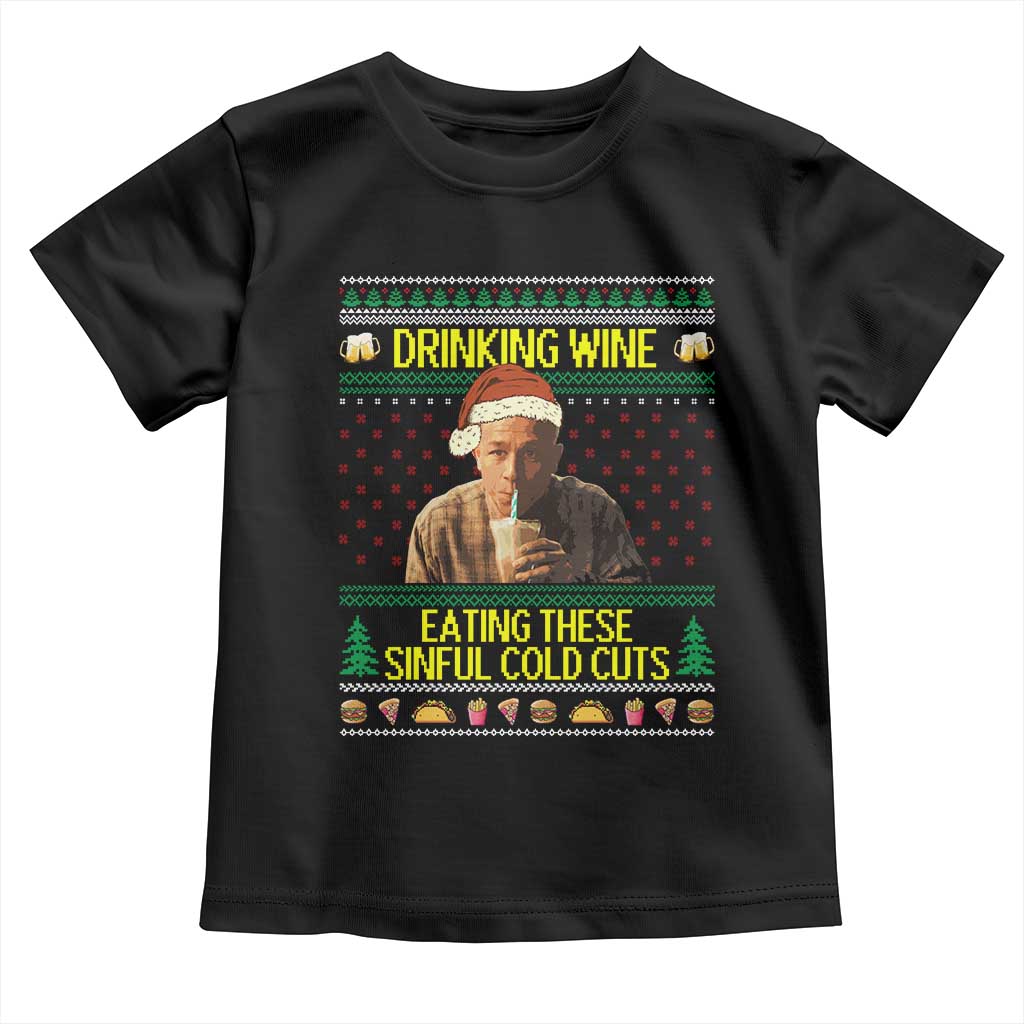 Funny Ed Gein Christmas Meme Toddler T Shirt Drinking Wine Eating This Sinful Cold Cuts Viral Scene - Wonder Print Shop