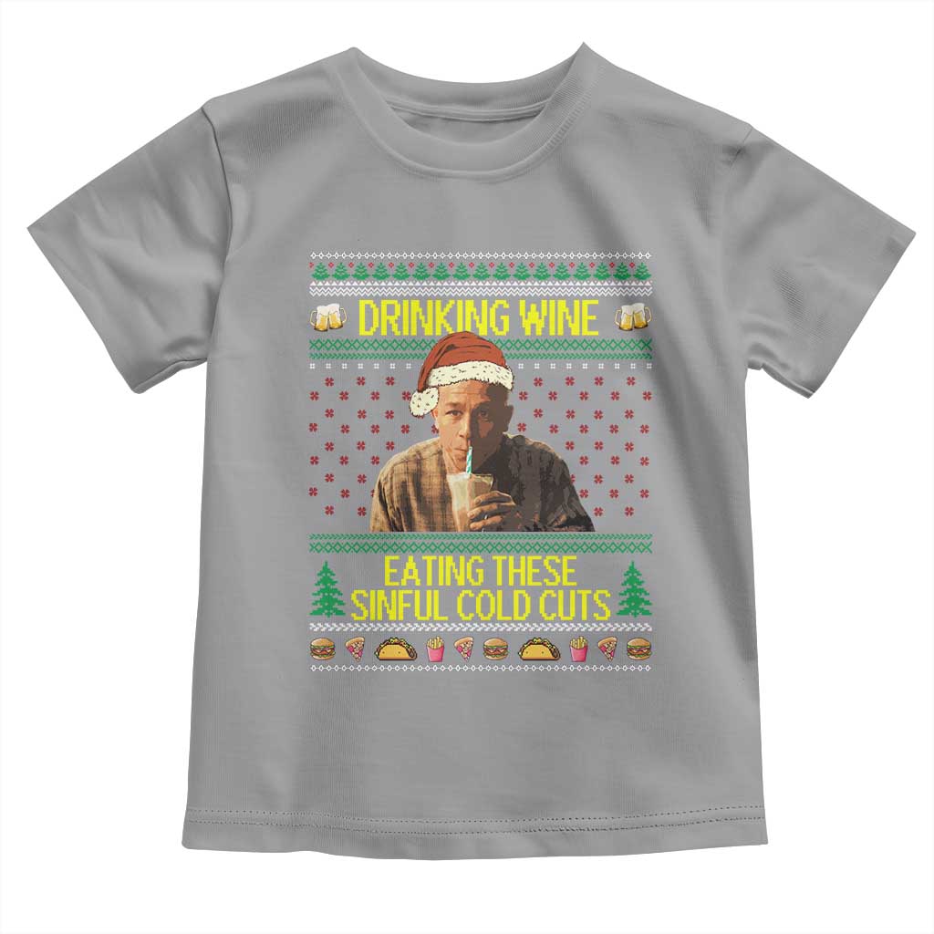 Funny Ed Gein Christmas Meme Toddler T Shirt Drinking Wine Eating This Sinful Cold Cuts Viral Scene - Wonder Print Shop