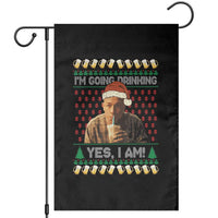 Funny Ed Gein Drinking Wine Garden Flag Im Going Drinking Yes I Am Christmas Meme - Wonder Print Shop
