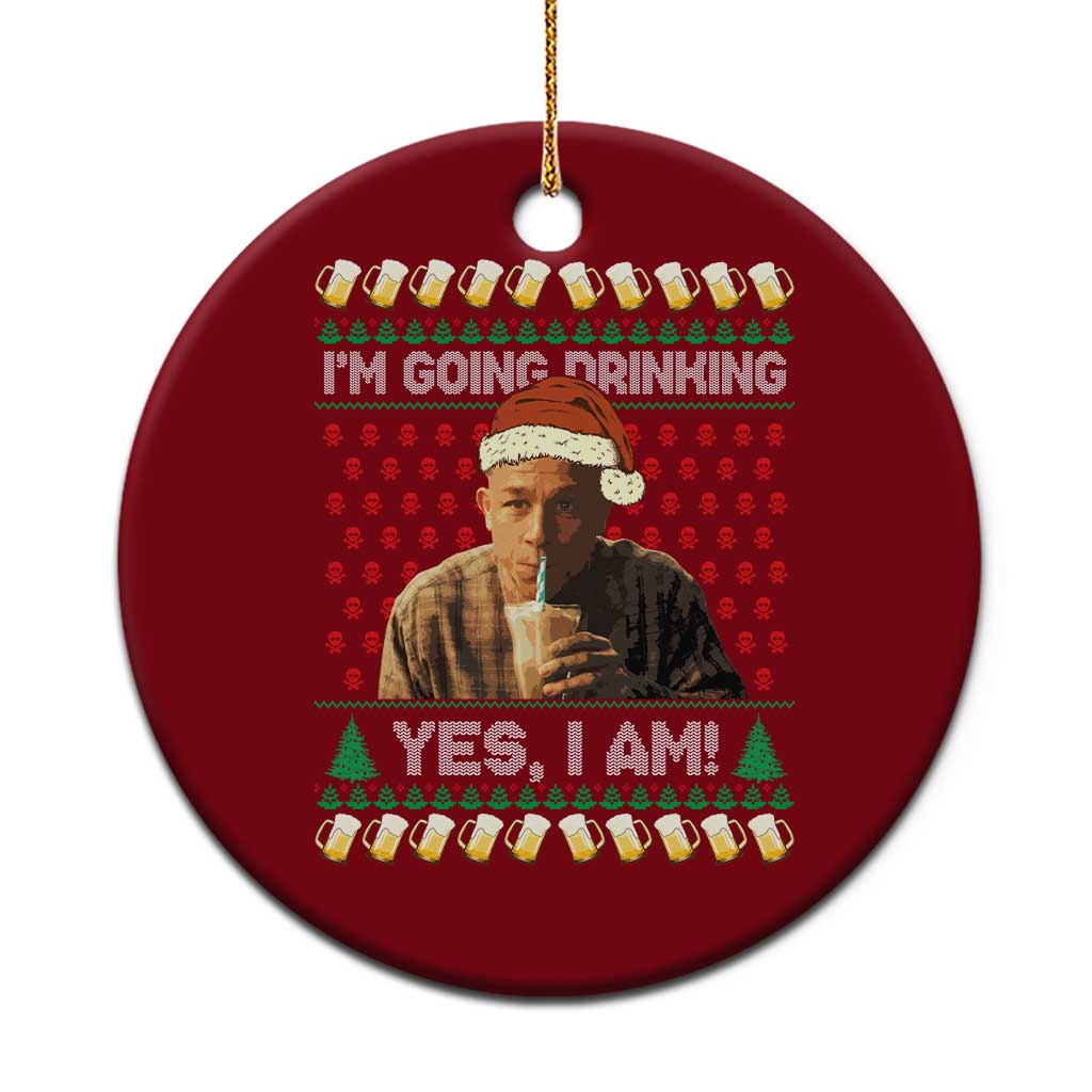 Funny Ed Gein Drinking Wine Ceramic Ornament Im Going Drinking Yes I Am Christmas Meme - Wonder Print Shop