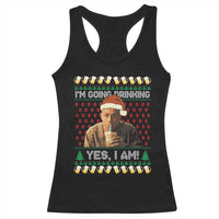 Funny Ed Gein Drinking Wine Racerback Tank Top Im Going Drinking Yes I Am Christmas Meme - Wonder Print Shop