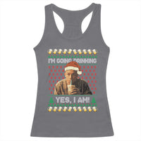 Funny Ed Gein Drinking Wine Racerback Tank Top Im Going Drinking Yes I Am Christmas Meme - Wonder Print Shop