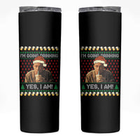 Funny Ed Gein Drinking Wine Skinny Tumbler Im Going Drinking Yes I Am Christmas Meme - Wonder Print Shop