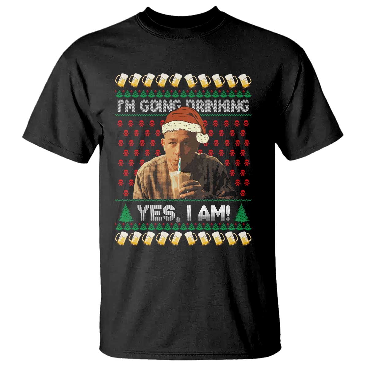 Funny Ed Gein Drinking Wine T Shirt Im Going Drinking Yes I Am Christmas Meme - Wonder Print Shop