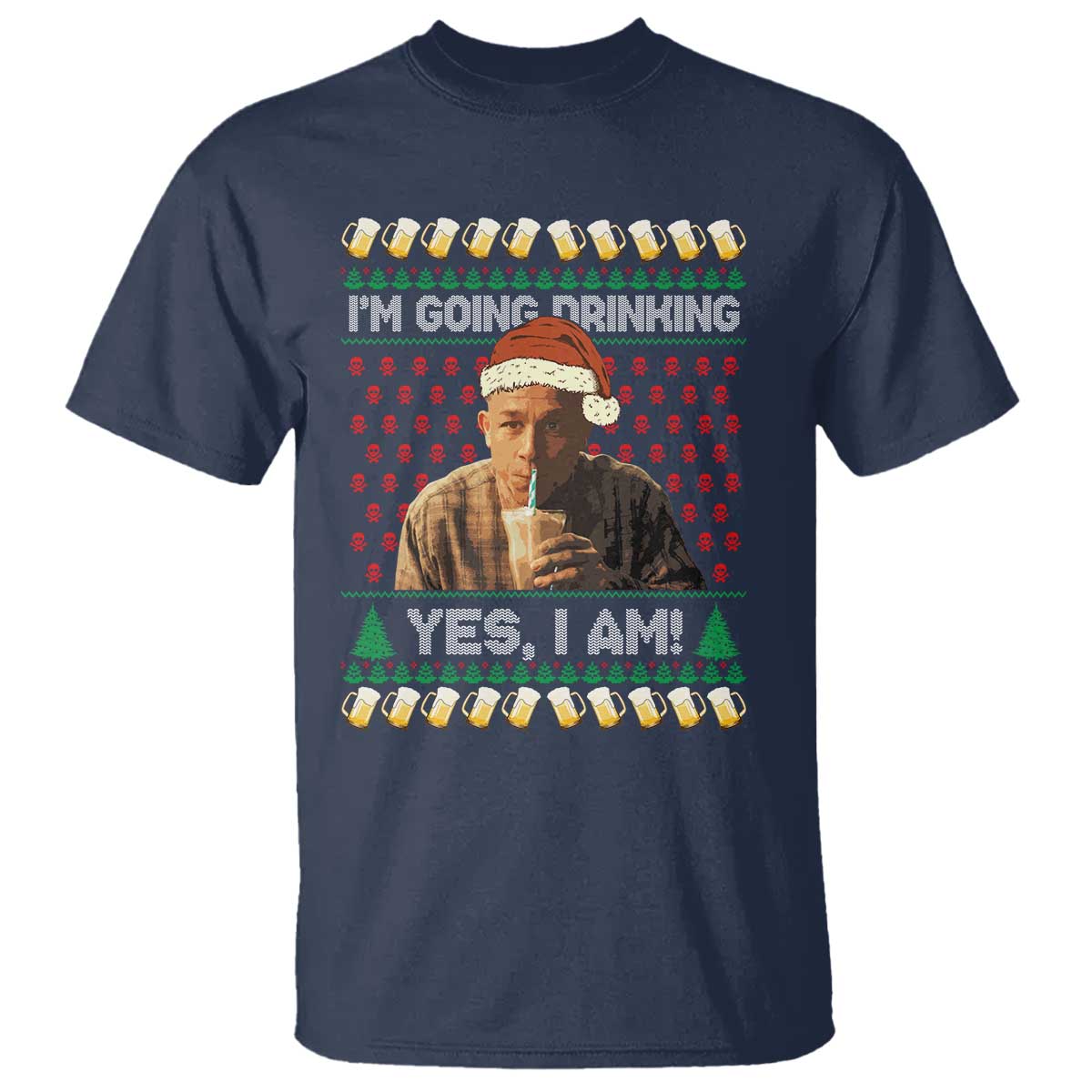 Funny Ed Gein Drinking Wine T Shirt Im Going Drinking Yes I Am Christmas Meme - Wonder Print Shop