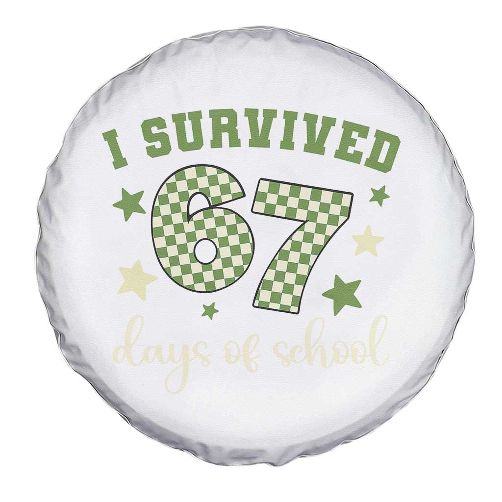 I Survived 67 Days of School Spare Tire Cover Funny Six Seven Meme Students Teacher Celebration - Wonder Print Shop