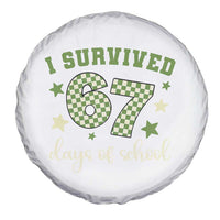 I Survived 67 Days of School Spare Tire Cover Funny Six Seven Meme Students Teacher Celebration - Wonder Print Shop