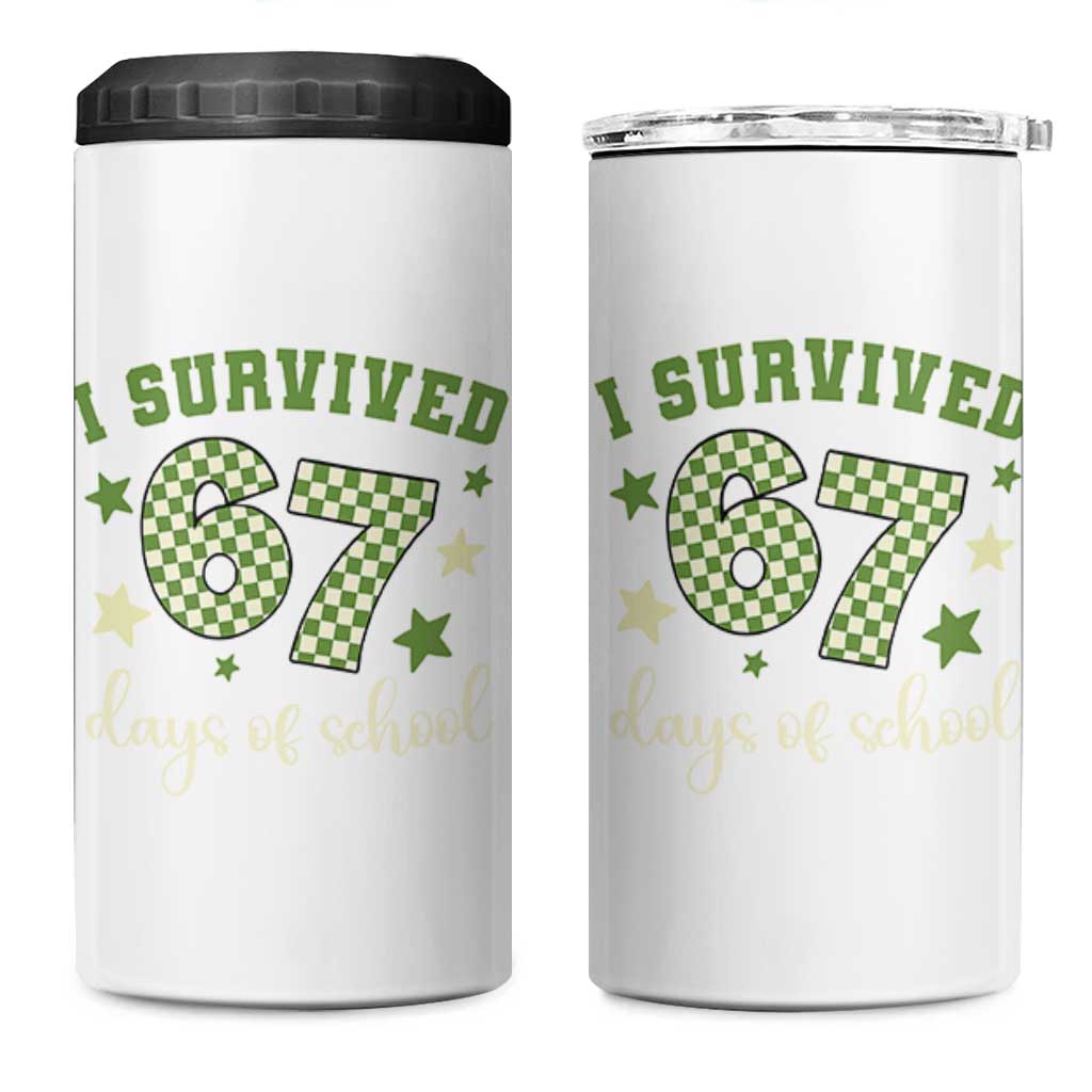 I Survived 67 Days of School 4 in 1 Can Cooler Tumbler Funny Six Seven Meme Students Teacher Celebration - Wonder Print Shop