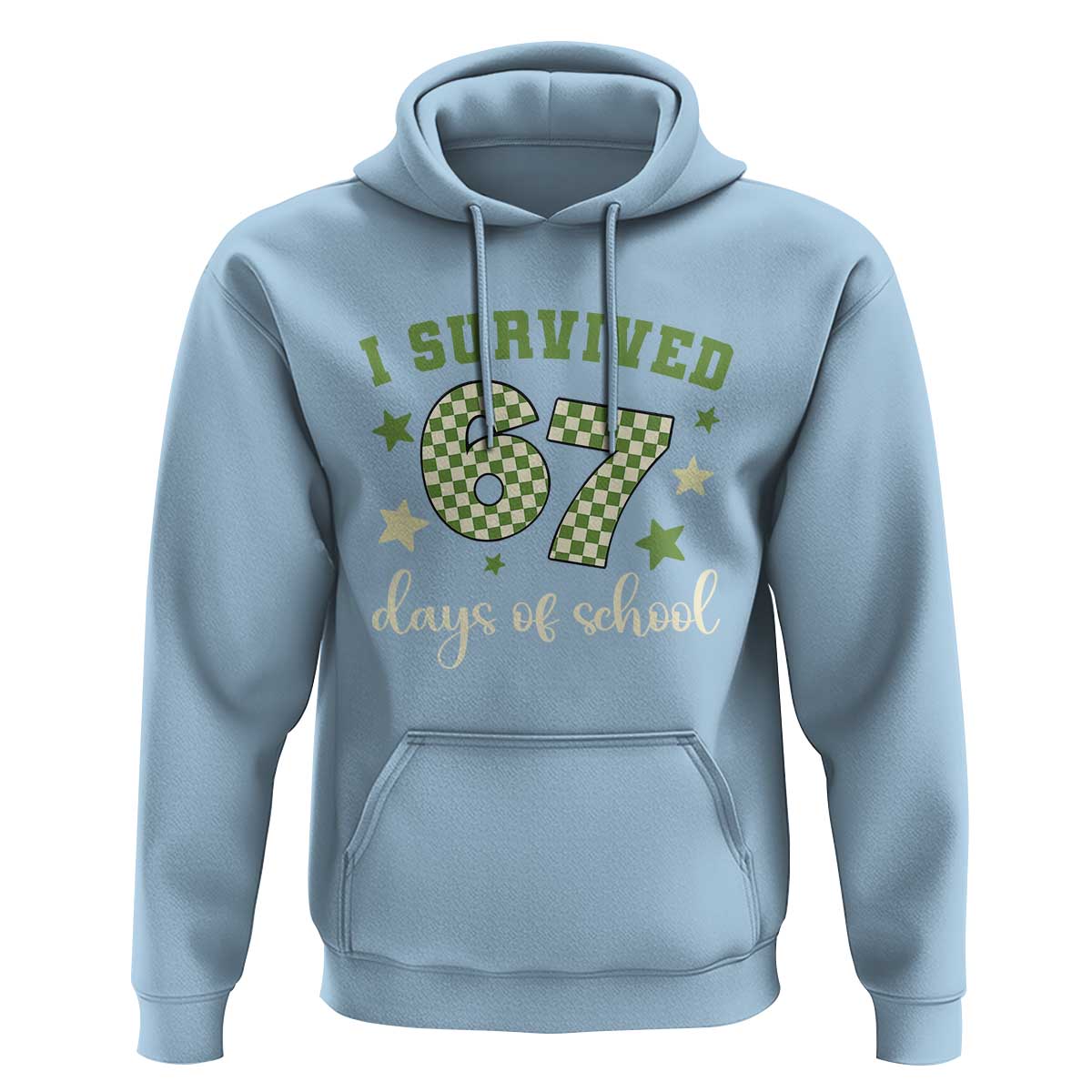 I Survived 67 Days of School Hoodie Funny Six Seven Meme Students Teacher Celebration - Wonder Print Shop