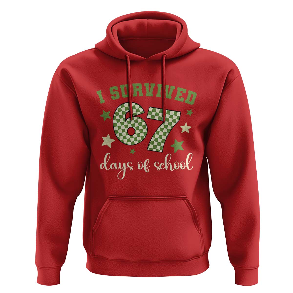 I Survived 67 Days of School Hoodie Funny Six Seven Meme Students Teacher Celebration - Wonder Print Shop