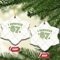 I Survived 67 Days of School Ceramic Ornament Funny Six Seven Meme Students Teacher Celebration - Wonder Print Shop
