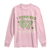 I Survived 67 Days of School Long Sleeve Shirt Funny Six Seven Meme Students Teacher Celebration - Wonder Print Shop